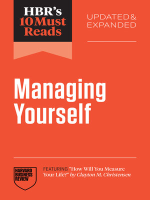 cover image of HBR's 10 Must Reads on Managing Yourself